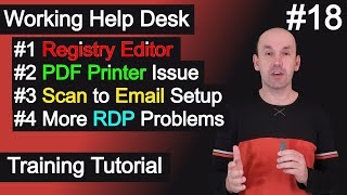 Working Help Desk Tickets Registry Editor PDF Printer Scan to Email Setup Remote Desktop [upl. by Terriss]