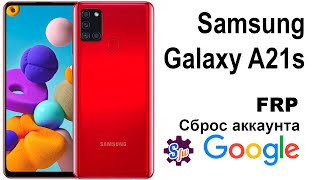 Samsung Galaxy A21s Сброс аккаунта google FRP [upl. by Neurath]