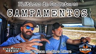 Pláticas de Carretera ¿Qué es ACAMPAR con Chema al Aire Libre [upl. by Anuahsar358]