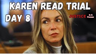 DAY 8  TRIAL WATCH STATE OF MASSACHUTSETTS VS KAREN READ  BOYFRIEND HIT AND RUN CASE [upl. by Eicnahc]