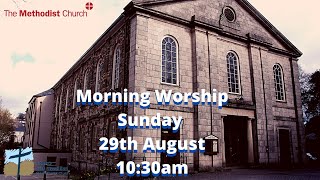 Morning Worship 29th August from Truro Methodist Church [upl. by Nobie]