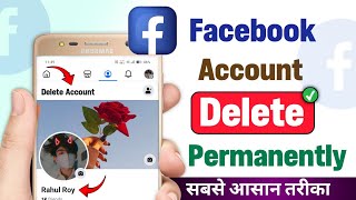 How to delete facebook account  Facebook account delete kaise karen permanently [upl. by Ecirual]