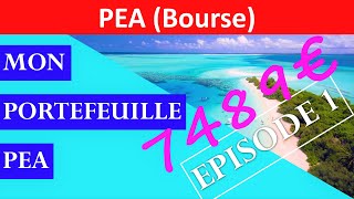 ✔️ MON PORTEFEUILLE PEA BOURSE  EPISODE 1 2020 [upl. by Enayd]