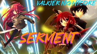 Nightcore  Serment  Shakugan no Shana III Op 2 [upl. by Drona]