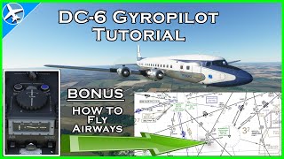 DC6 Autopilot Tutorial Victor Airways ILS Changeover Points  Microsoft Flight Simulator [upl. by Sucy]