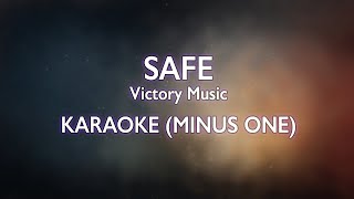 Victory Worship  Safe  Karaoke Minus One Good Quality [upl. by Linzy]