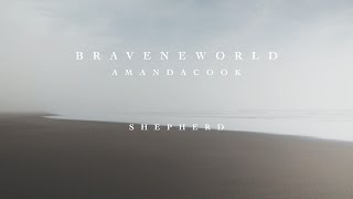 Shepherd Official Lyric Video  Amanda Cook  Brave New World [upl. by Clercq]