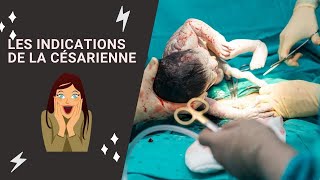 Indications de la césarienne [upl. by Ardnu]