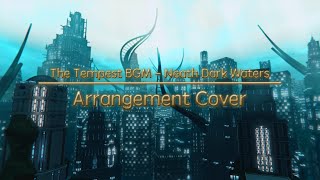 FFXIV  Neath Dark Waters Arrangement Cover [upl. by Spears]