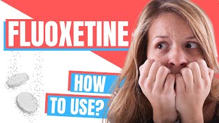 How to use Fluoxetine Prozac Sarafem Rapiflux Selfemra  Doctor Explains [upl. by Arhsub]