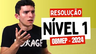 RESOLUÇÃO COMPLETA NIVEL 1  OBMEP 2024 FASE 1 [upl. by Naor]