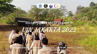 VIDEO OPENING KKN 100 SATA SHAKTI UIN JAKARTA TAHUN 2023 [upl. by Cheung]