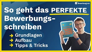 Bewerbung schreiben  So schreibst du das perfekte Anschreiben [upl. by Enelyahs]