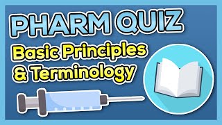 Introduction to Pharmacology Quiz Nursing  Basic Principles amp Terminology [upl. by Purvis227]