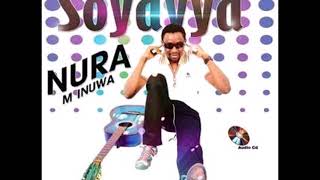 Nura M Inuwa  Gaskiya Ta Fi kwabo Soyayya album [upl. by Sheilah]