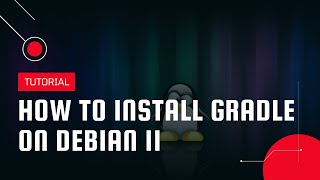 How to install Gradle on Debian 11  VPS Tutorial [upl. by Aerda232]