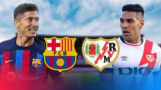 BARCELONA REGISTER THEIR NEW SIGNINGS  Barcelona vs Rayo Vallecano La Liga 2223  Match Preview [upl. by Auvil]