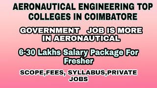 Aeronautical Engineering Top College in CoimbatoreJobsSalaryScopeDineshprabhu [upl. by Uon]