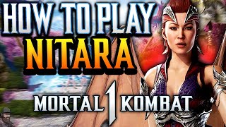 Mortal Kombat 1  How To Play NITARA Guide Combos amp Tips [upl. by Eniamzaj]