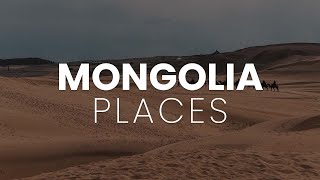 Top 10 Places to See When in Mongolia  Travel Video [upl. by Tiena]