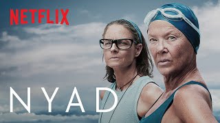 NYAD  Starring Annette Bening and Jodie Foster  Netflix [upl. by Alyakem]