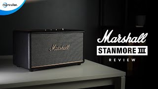 รีวิว Marshall Stanmore III  ลำโพงบ้านสุดคลาสสิก เท่ห์กระหึ่มกว่าเก่า [upl. by Hak]