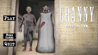 Granny Chapter Two Full Gameplay [upl. by Martell]