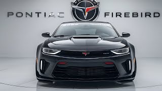 All New 2025 Pontiac Firebird Revealed  First Look  Exterior  Interior  Performance [upl. by Nicolle]