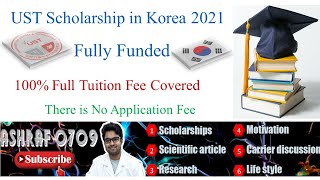 UST Scholarship in Korea 2021 – Fully Funded l UST ​ Korea Full​ Funded Scholarship PhD MSc [upl. by Akcimahs]