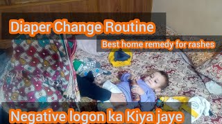 Diaper Change Routine Best Remedy For Baby RashesNegative logon ki batain or un se bachna [upl. by Hakceber]