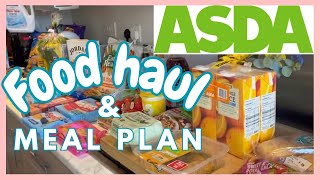 ASDA FOOD HAUL amp MEAL PLAN  GROCERY HAUL UK [upl. by Dallis]