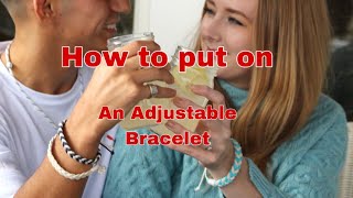 How to put on an Adjustable Bracelet  How to Adjust [upl. by Annahvas]