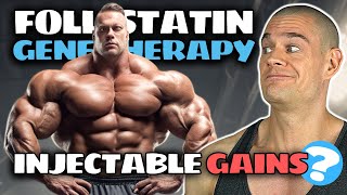 Follistatin Gene Therapy Works Gain Muscle Without Training NEW Myostatin Inhibitors [upl. by Thetis]