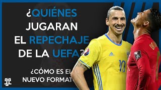 ¿Cuáles son los 12 clasificados al repechaje de la UEFA  ¿Cómo es el nuevo formato [upl. by Nosrej]