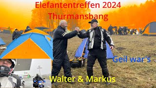 Elefantentreffen 2024 Thurmansbang 3 Tage in knapp 20 Minuten [upl. by Plossl]