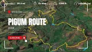 PIGUM ROUTE  2024 [upl. by Alfredo681]