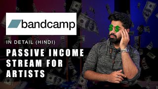 Bandcamp for Artists in Detail Hindi  What is Bandcamp and how to use it [upl. by Akiehsal549]