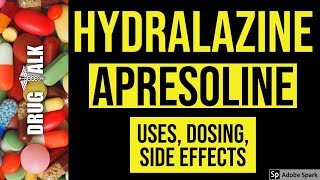 Hydralazine Apresoline  Uses Dosing Side Effects [upl. by Sunshine]