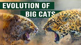 From Sabertooths to Leopards Evolution of Big Cats [upl. by Ominorej]