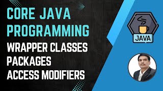 Session 17 Wrapper Classes  Data Conversion  Packages  Access Modifiers  2024 New series [upl. by Yllut425]