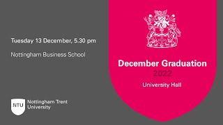 530pm  Ceremony 9 Nottingham Business School  NTU Graduation December 2022 [upl. by Waxler]