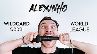 ALEXINHO  GBB21 World League Solo Wildcard [upl. by Ylnevaeh]