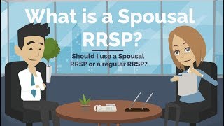 WHAT IS A SPOUSAL RRSP RRSP vs Spousal RRSP Explained [upl. by Crary]