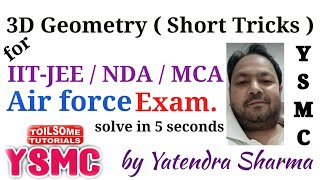 3 D geometry short trick for IITJEE  NDA  Three Dimensional Geometry for IITJEE  NDA  MCA [upl. by Wills667]