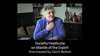 Dorothy Heathcote on Mantle of the Expert  interviewed by Gavin Bolton [upl. by Lertnahs419]