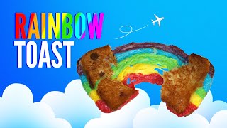 Rainbow Toast  Cucina Buttata  Willwoosh [upl. by Notnert]