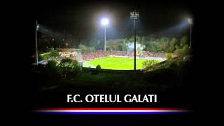 Imn FC Otelul Galati [upl. by Liartnod]