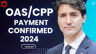 CRA Confirms September 2024 CPP and OAS Payments For All Canadians Senior [upl. by Aelam]