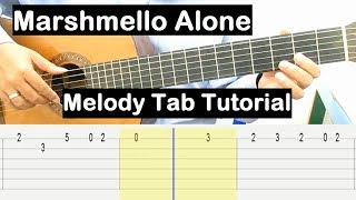 Marshmello Alone Guitar Lesson Melody Tab Tutorial Guitar Lessons for Beginners [upl. by Lissie]