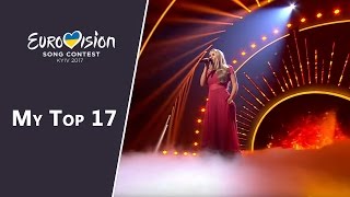 Eurovision 2017  My Top 17 so far「EuroCore」 [upl. by Andrei]